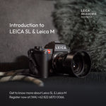 Load image into Gallery viewer, Introduction to Leica SL &amp; Leica M
